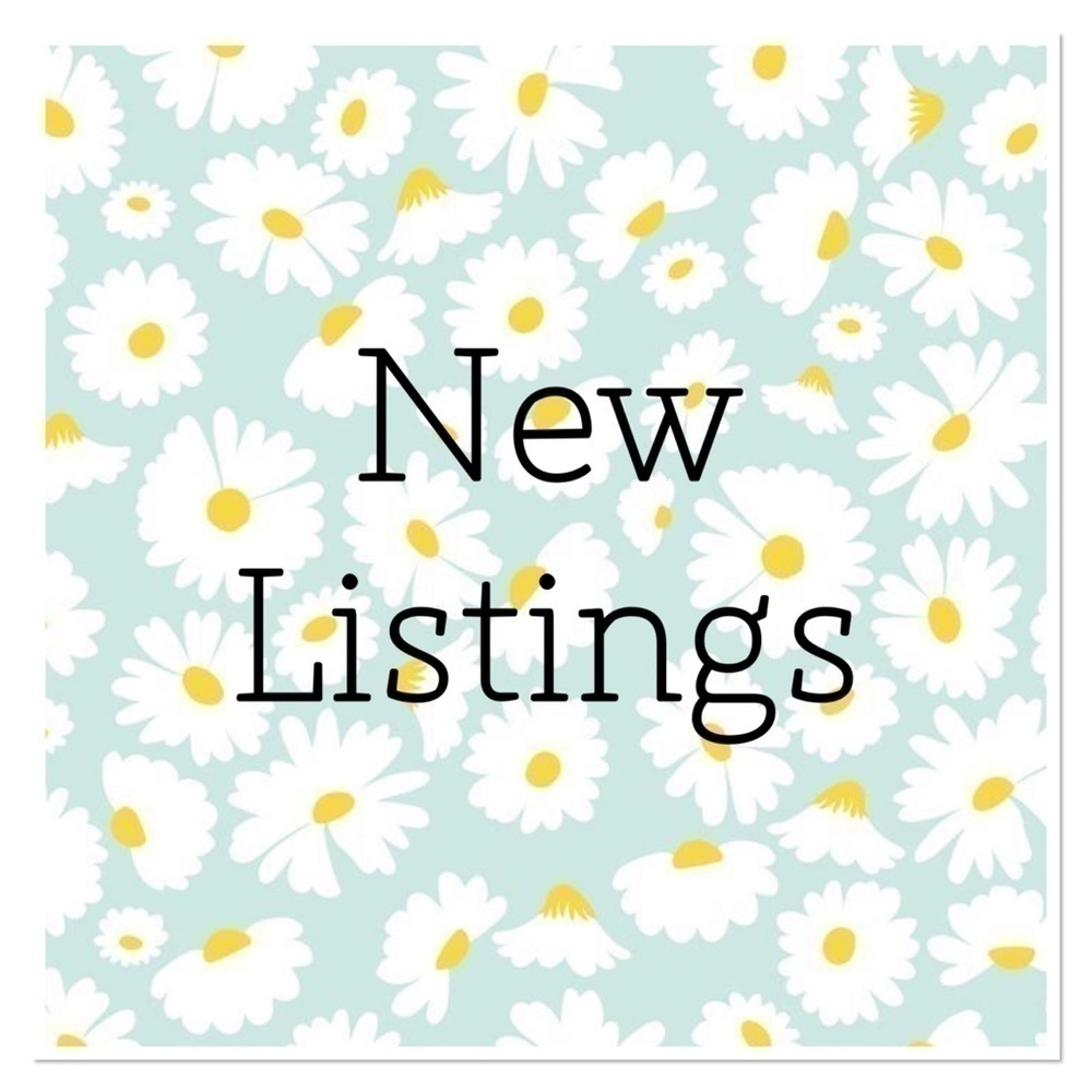 𝅺🌼NEW LISTINGS🌼